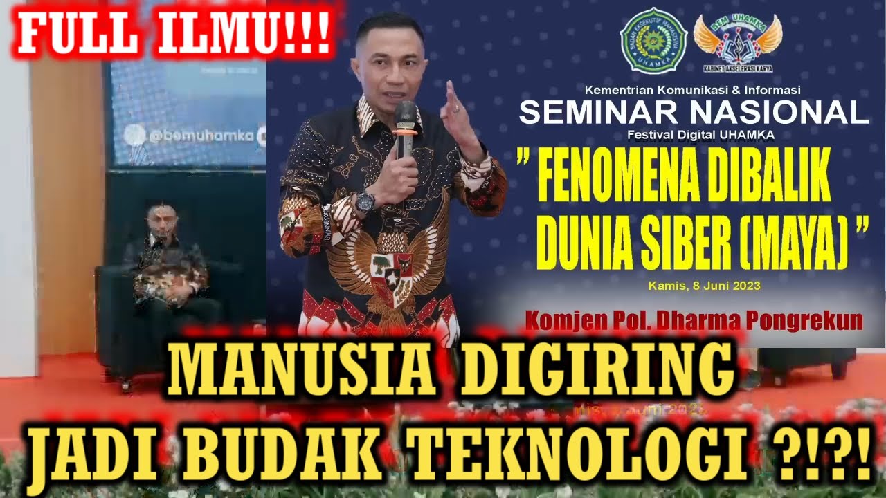 KOMJEN POL DHARMA PONGREKUN !! MANUSIA MENJADI BUDAK TEKNOLOGI SIBER ...