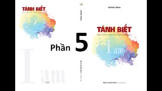 TÁNH BIẾT Bản Chất Chân Thật Của Chúng Ta I Phần 5 I Rupert Spira