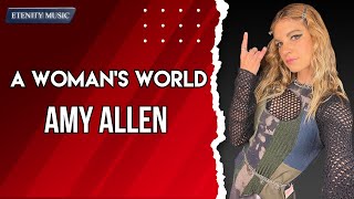 Amy Allen - A Woman's World (Lyric Video)