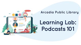 Podcasts 101: Introduction to Podcasts