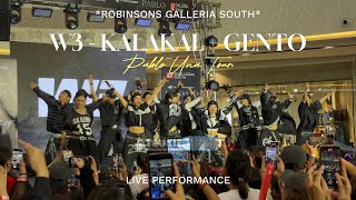 24.09.29 - W3 - KALAKAL + GENTO AT #PABLO -  UNA TOUR AT ROBINSONS GALLERIA SOUTH, LAGUNA