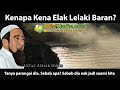 Kenapa Kena Elak Lelaki Panas Baran - Ustaz Azhar Idrus