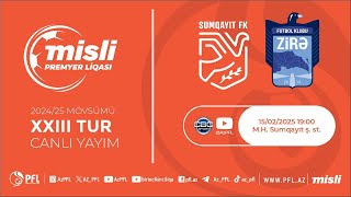 Misli Premyer Liqası 2024/2025 XXIII tur “Sumqayıt” – “Zirə”