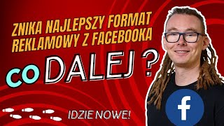 Facebook - znika dynamiczny materiał reklamy | pojawia sie elastyczny format reklamowy