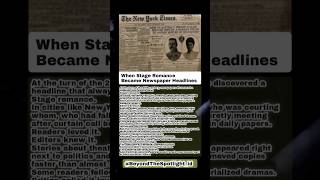 When Stage Romance Became Newspaper Headlines