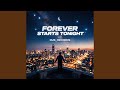 Forever StartS Tonight