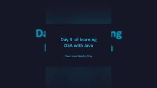 Day - 3 (Linear Search in an array)
