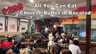 ₱299 All You Can Eat Chinese Buffet in Bacolod