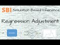 SBI - 4 - Regression Adjustment