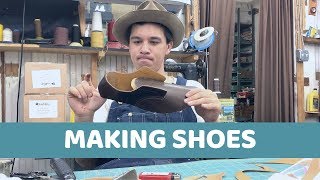 BOOTMAKER MAKING SHOES | VLOG #6