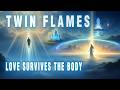 When A Twin Flame Returns Home - What The Soul Discovers Beyond The Body