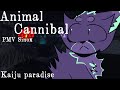 [READ PIN] Animal Cannibal - Pmv/meme Kajiu paradise : Sinox