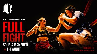 Souris Manfredi Vs Eh Yanut | Full Fight | WLC: King of Nine Limbs | Lethwei | Bareknuckle Fight