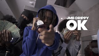 JMB Drippy - OK (Videoclip Officiel)