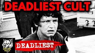 The Story of the Deadliest Cult in History