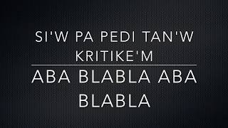 J Perry - Aba blabla Lyrics (pawol)