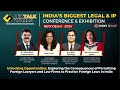 Foreign Lawyers in India: Opportunities & Consequences | LexTalk World Conference - 2024