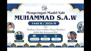 Maulid NABI BESAR MUHAMMAD SAW MASJID JAMI RIYADU TAQWA