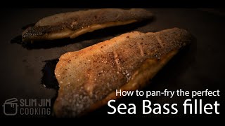 How to pan-fry sea bass