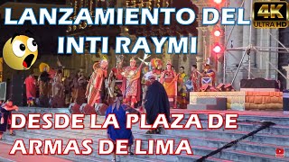 LANZAMIENTO OFICIAL INTI RAYMI EN LIMA: Espectacular Ceremonia Inca en la Plaza Mayor