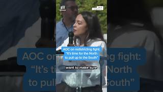 AOC on redistricting fight: 'It's time for the North to pull up to the South'