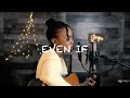 Even if | MercyMe // Cover by Joyce Mutyaba