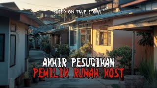 Akhir Pesugihan Pemilik Rumah Kost