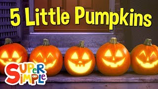 Five Little Pumpkins | Halloween Song | Explore Emotions | Super Simple Songs