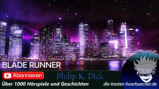BLADE RUNNER ✖️ SciFi Hörspiele ✖️ Science Fiction Hörspiel Deutsch