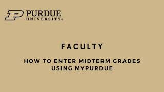 Faculty Midterm Grade Entry