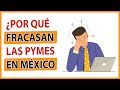 🚨¡No seas parte de las estadísticas! 📉 Aprende cómo evitar el fracaso de tu PYME en México 🇲🇽🤔