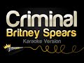 Britney Spears - Criminal (Karaoke Version)
