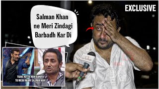 EXCLUSIVE | Zubair Khan CRYING Live | Salman Khan ने मेरी ज़िंदगी बर्बाद कर दी after BB11 Incident