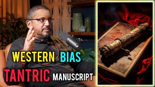 Western Bias Tantric Manuscript Translate in English Language - Explained by Rajarshi Nandy #tantra