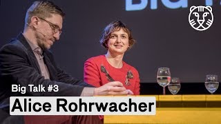 Alice Rohrwacher (Le meraviglie) - Big Talk #3