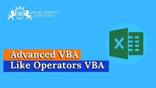 Advanced VBA - Like Operators VBA | Best Free Advanced Excel Tutorial for Beginners | @henryharvin