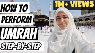How to perform Umrah? | Umrah karne ka tarika | Umrah STEP BY STEP in detail | Umrah guide for Woman