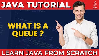 Java Queue | Understanding Queue in Java with Examples | Data Structures in Java