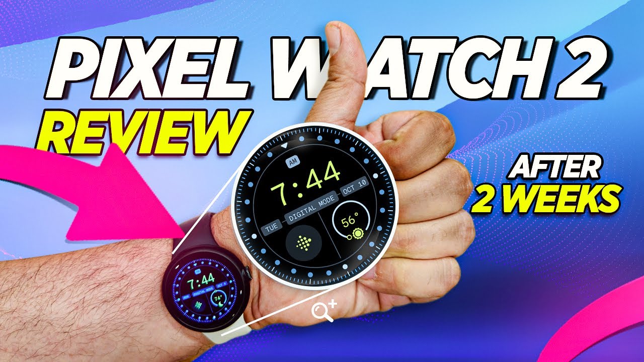 The Ultimate Google Pixel Watch 2 Review After Over 2 Weeks, A Detailed ...