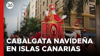 ESPAÑA | Cabalgata navideña en Islas Canarias