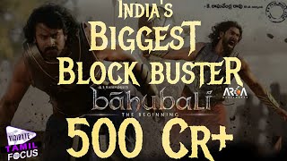 Baahubali Becomes First Non Hindi Film To Collect 500 Crore.