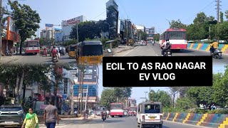 ecil to as rao nagar ev vlog | hyderabad city areas | #Hyderabadmetrocity