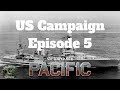 Victory at Sea Pacific - US Campaign - Raiding (Episode 5)