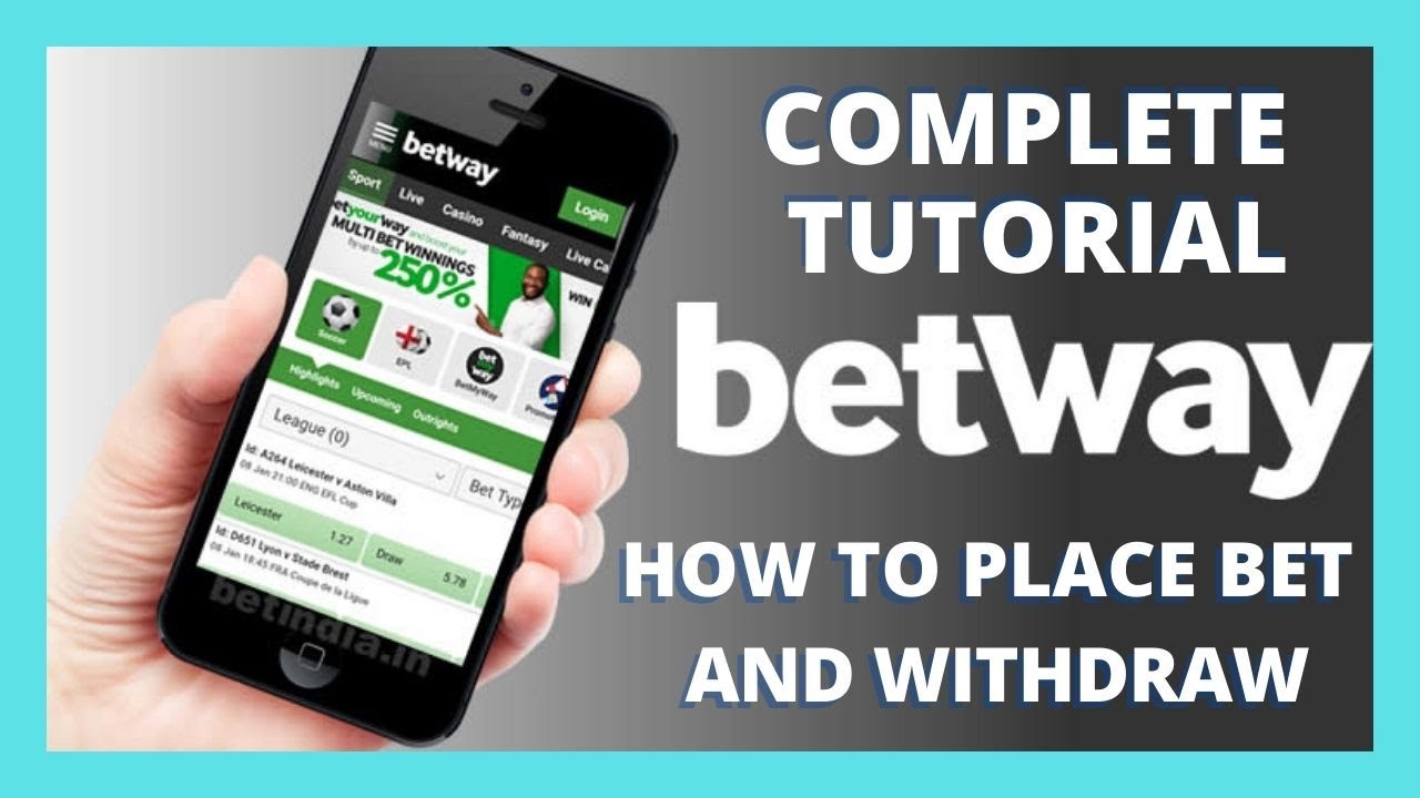 Betway Tutorial - How To Place Bet On Betway And Withdraw - How To Use ...