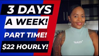 3 DAYS A WEEK, SET SCHEDULE! $22 HOURLY PART TIME WORK FROM HOME JOB! VERY QUICK APPLICATION!