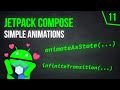 Simple Animations - Android Jetpack Compose - Part 11