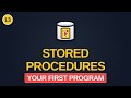 13. MSSQL Stored Procedures: Your First Program | SQL Server Tutorial