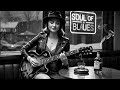 The Greatest Blues  🎧 Slow Blues Music 🎧 Classic Blues Collection 🎧 Slow Tunes for the Soul