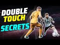 7 DOUBLE TOUCH SECRETS FOR PROS | eFootball 2024 Guide / Tutorial