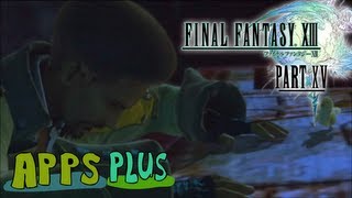 Final Fantasy XIII Part 15- Imperfect Synergy